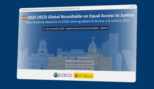 Human by Design: Reflections from the OECD Global Roundtable on Equal Access to Justice
