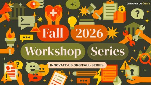 From AI Adoption to Public Value: InnovateUS Fall 2026 Live Learning Series