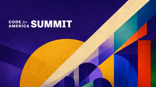The Future We Build: Hope and Public Service at Code for America Summit 
