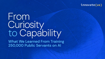 From Curiosity to Capability: What We Learned From Training 250,000 Public Servants on AI