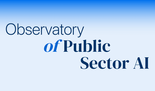 Launching the Observatory of Public Sector AI: An Invitation to Build the Evidence Base Together